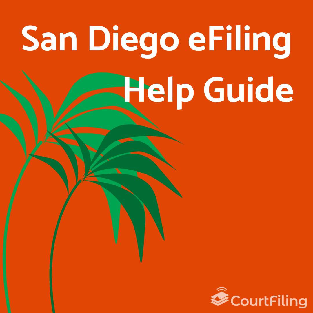 San Diego eFiling Help Guide